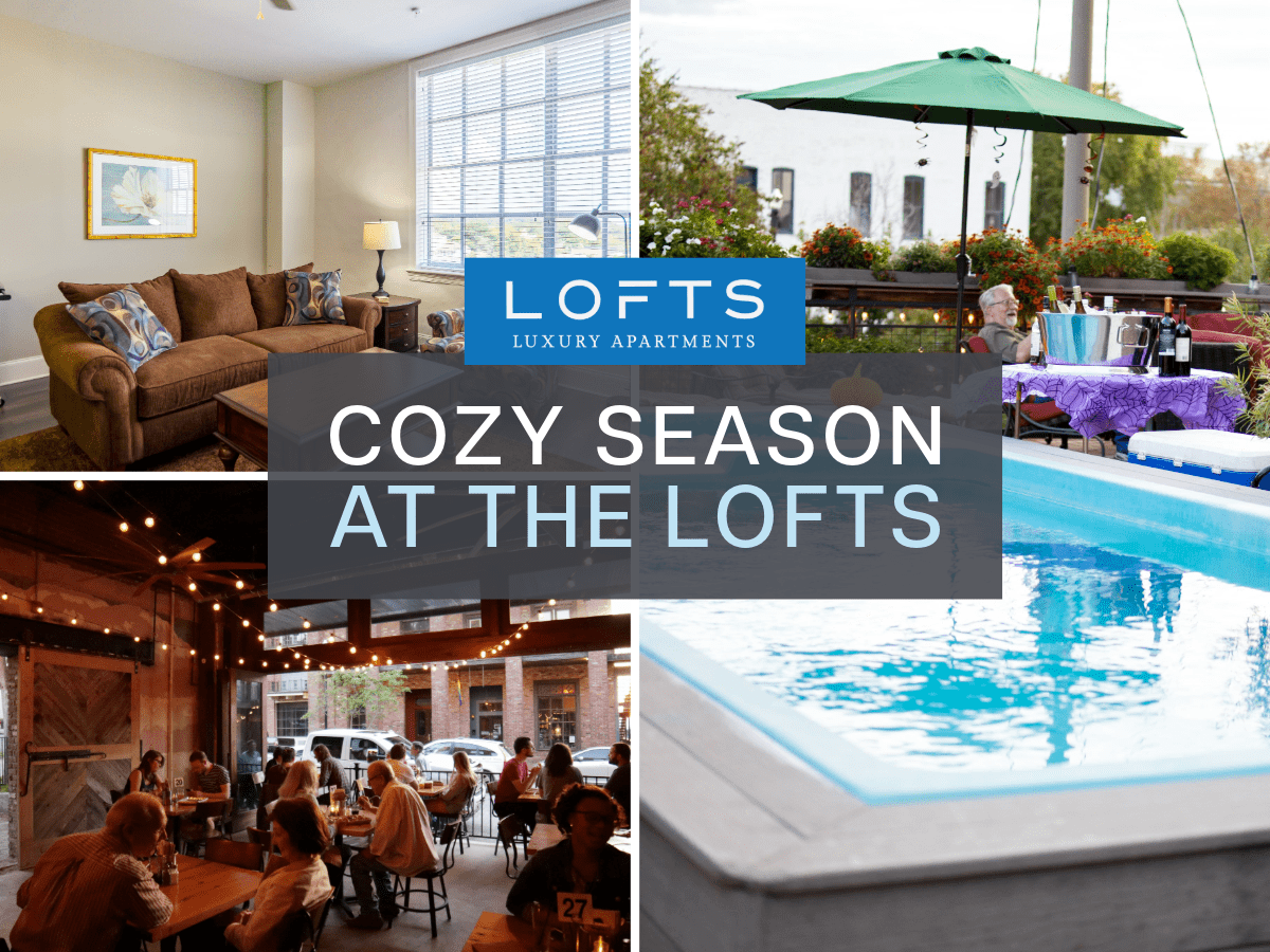 Cozy Season at The Lofts