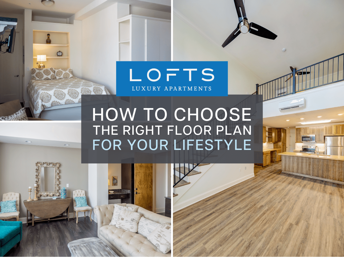 How to Choose the Right Floor Plan for Your Lifestyle